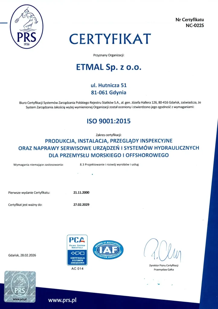 Na zdjęciu widoczny jest certyfikat jakości ISO 9001:2015 przyznany firmie ETMAL Sp. z o.o. przez Polski Rejestr Statków (PRS). Dokument zawiera dane firmy, zakres certyfikacji oraz daty ważności i podpis osoby upoważnionej.